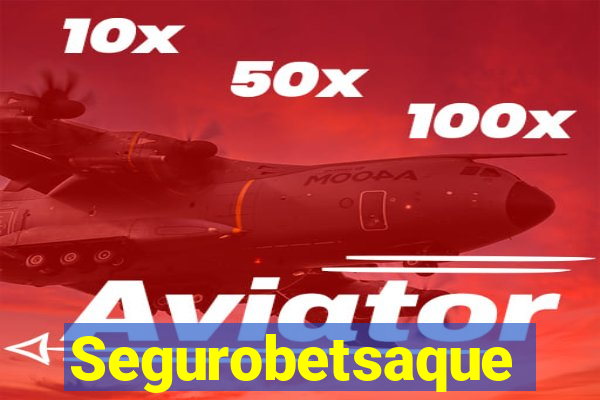 Segurobetsaque