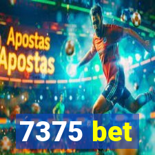 7375 bet