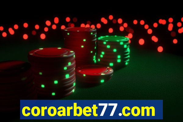 coroarbet77.com