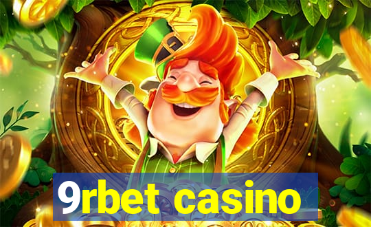 9rbet casino