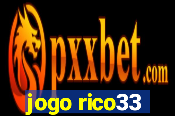 jogo rico33