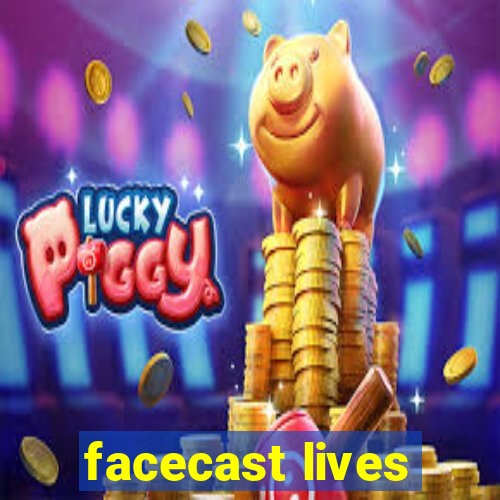 facecast lives