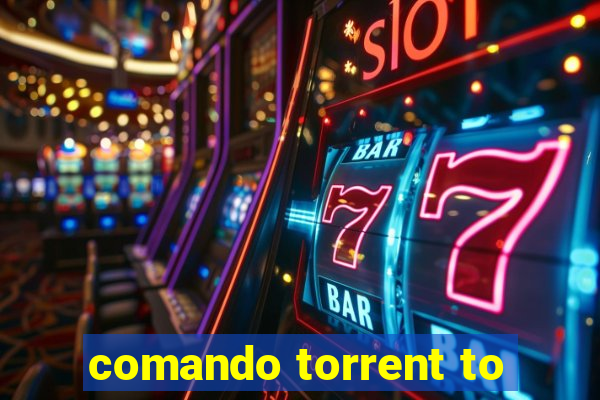 comando torrent to