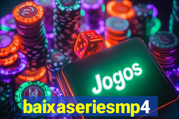 baixaseriesmp4