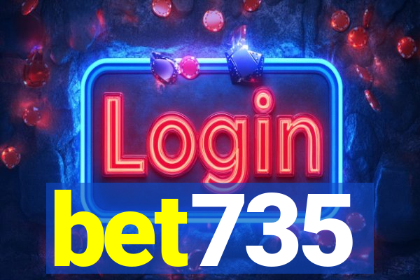 bet735