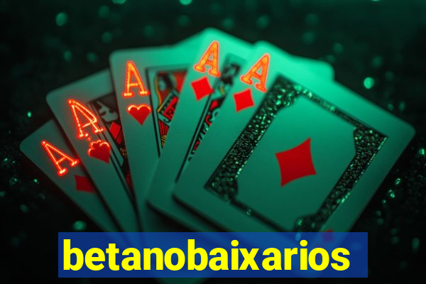 betanobaixarios