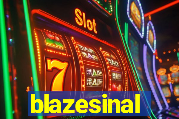 blazesinal