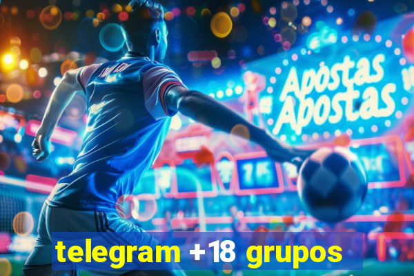 telegram +18 grupos