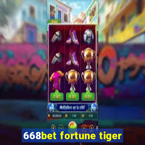 668bet fortune tiger