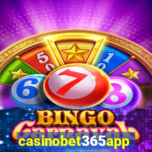 casinobet365app