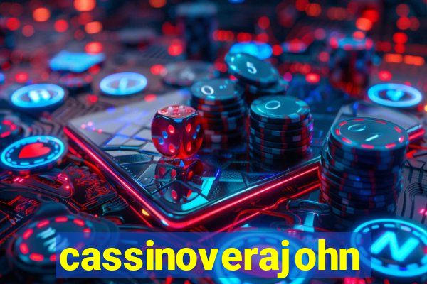 cassinoverajohn