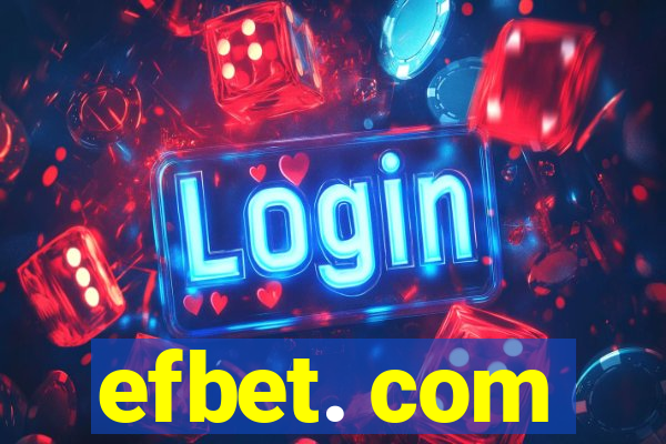 efbet. com