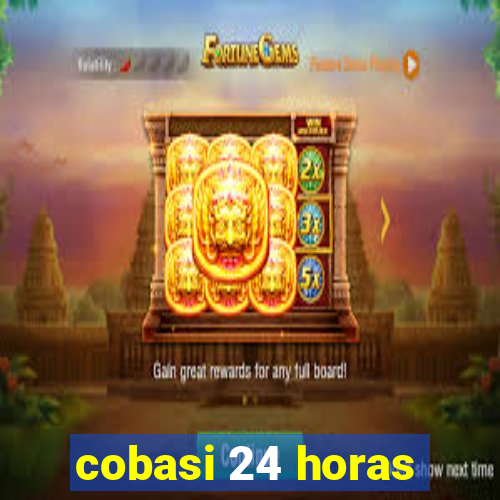 cobasi 24 horas