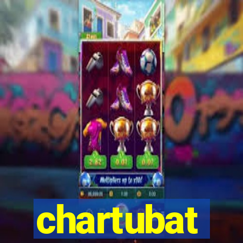 chartubat