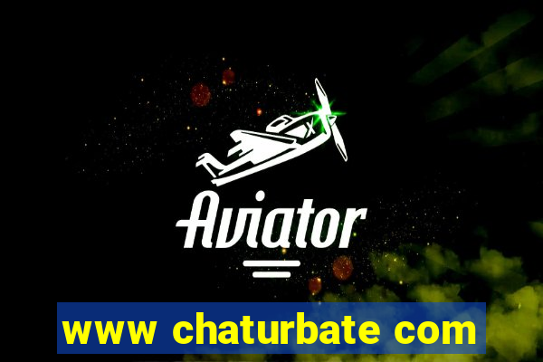 www chaturbate com