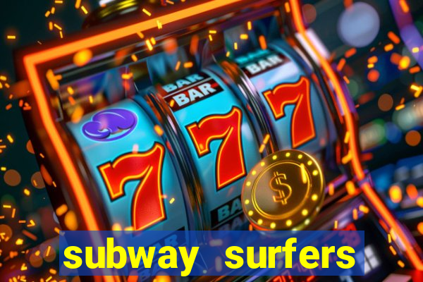 subway surfers zurich jogar