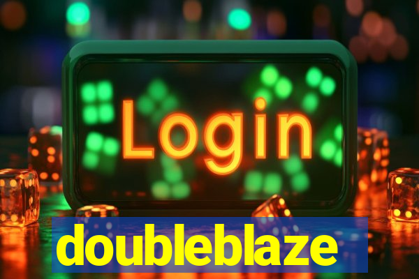 doubleblaze