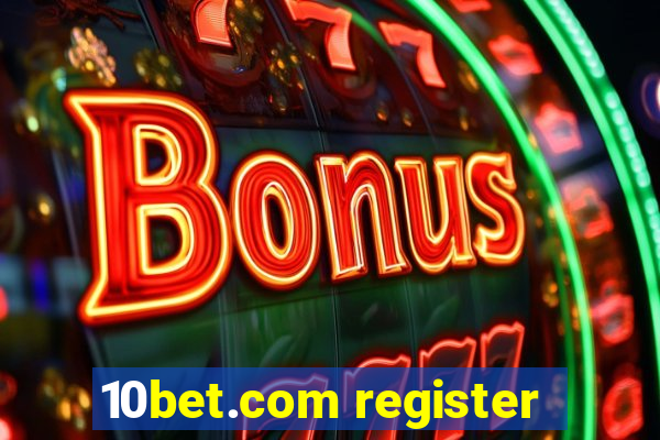 10bet.com register