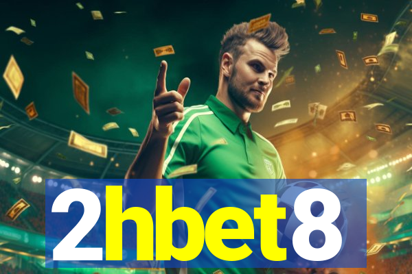 2hbet8