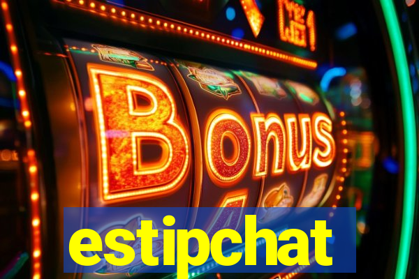 estipchat