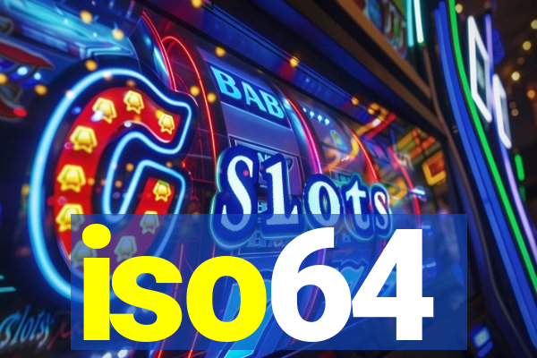 iso64