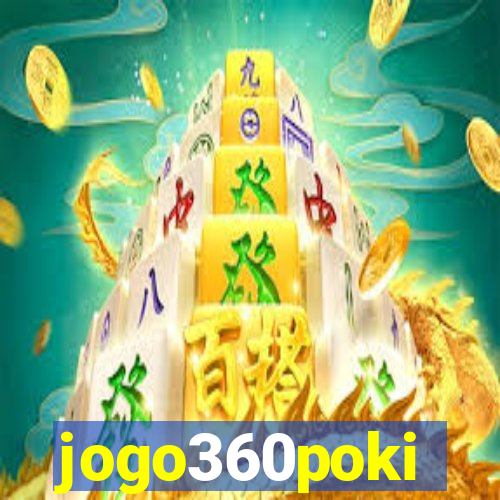 jogo360poki