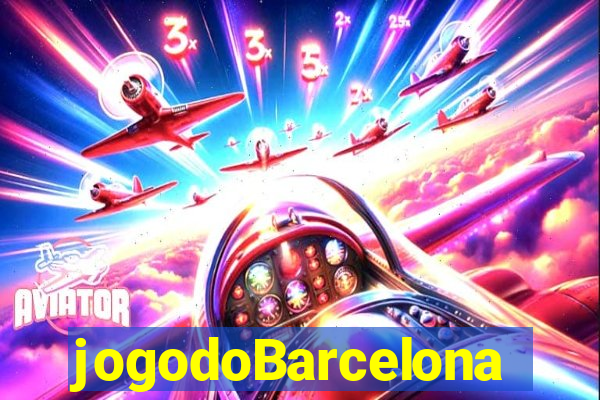 jogodoBarcelona