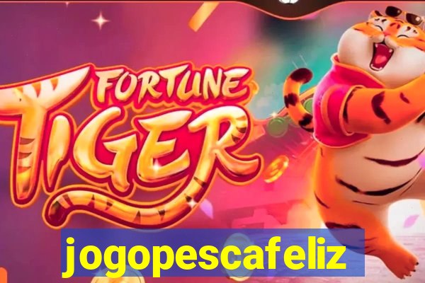 jogopescafeliz