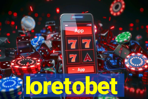 loretobet