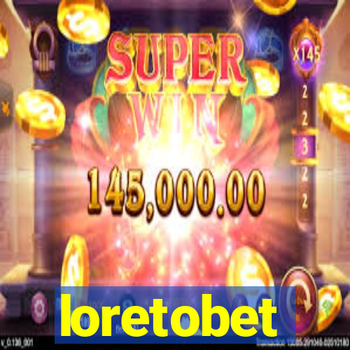 loretobet