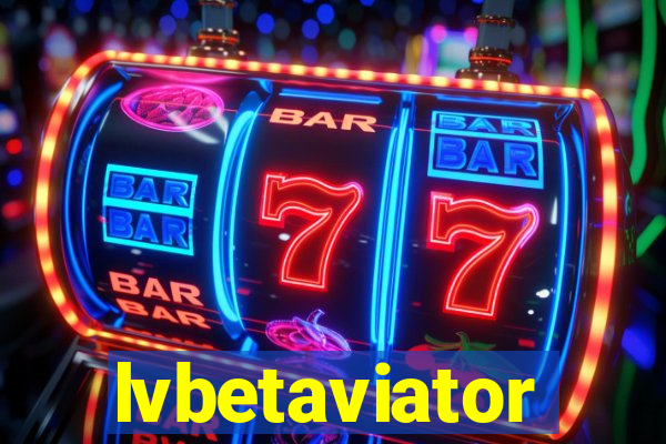 lvbetaviator