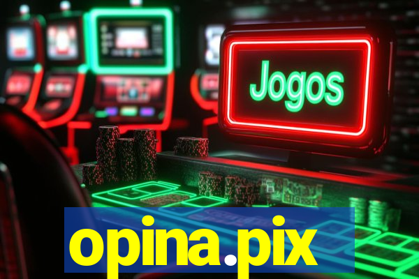 opina.pix