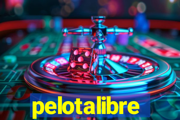 pelotalibre