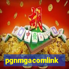 pgnmgacomlink