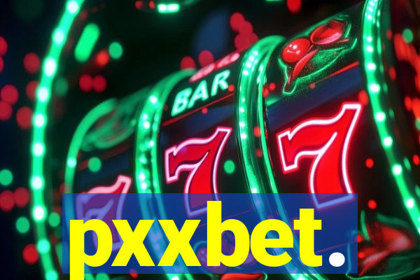 pxxbet.