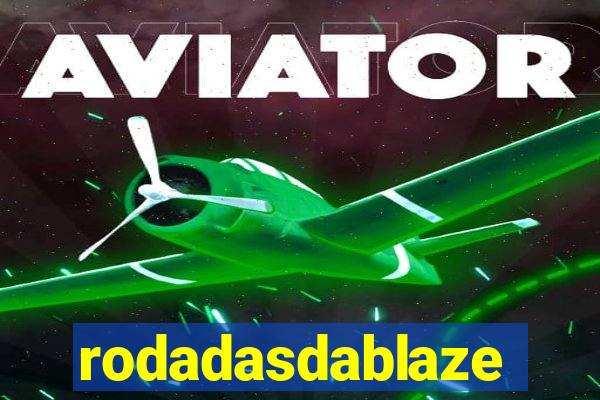 rodadasdablaze