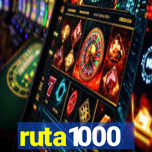 ruta1000