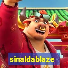 sinaldablaze