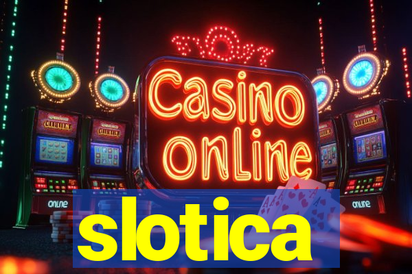 slotica