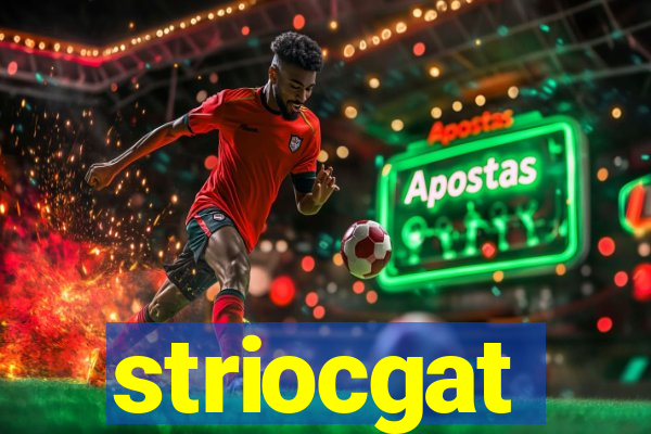 striocgat