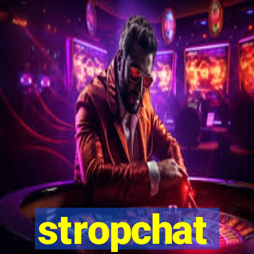 stropchat