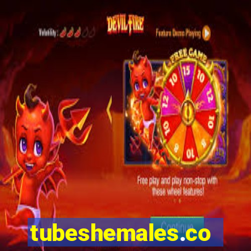 tubeshemales.com