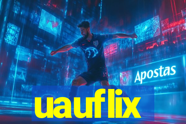 uauflix