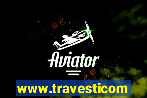 www.travesticomlocal